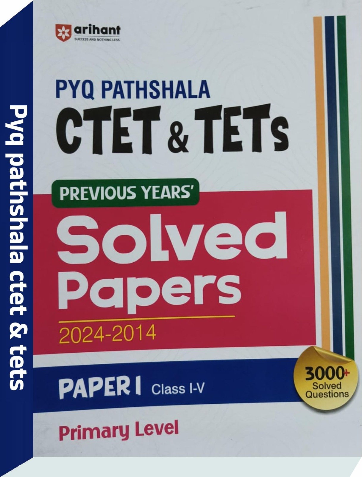 Arihant CTET & TETs Paper I Class 1-5 (Primary Level) - Satyendra Gupta