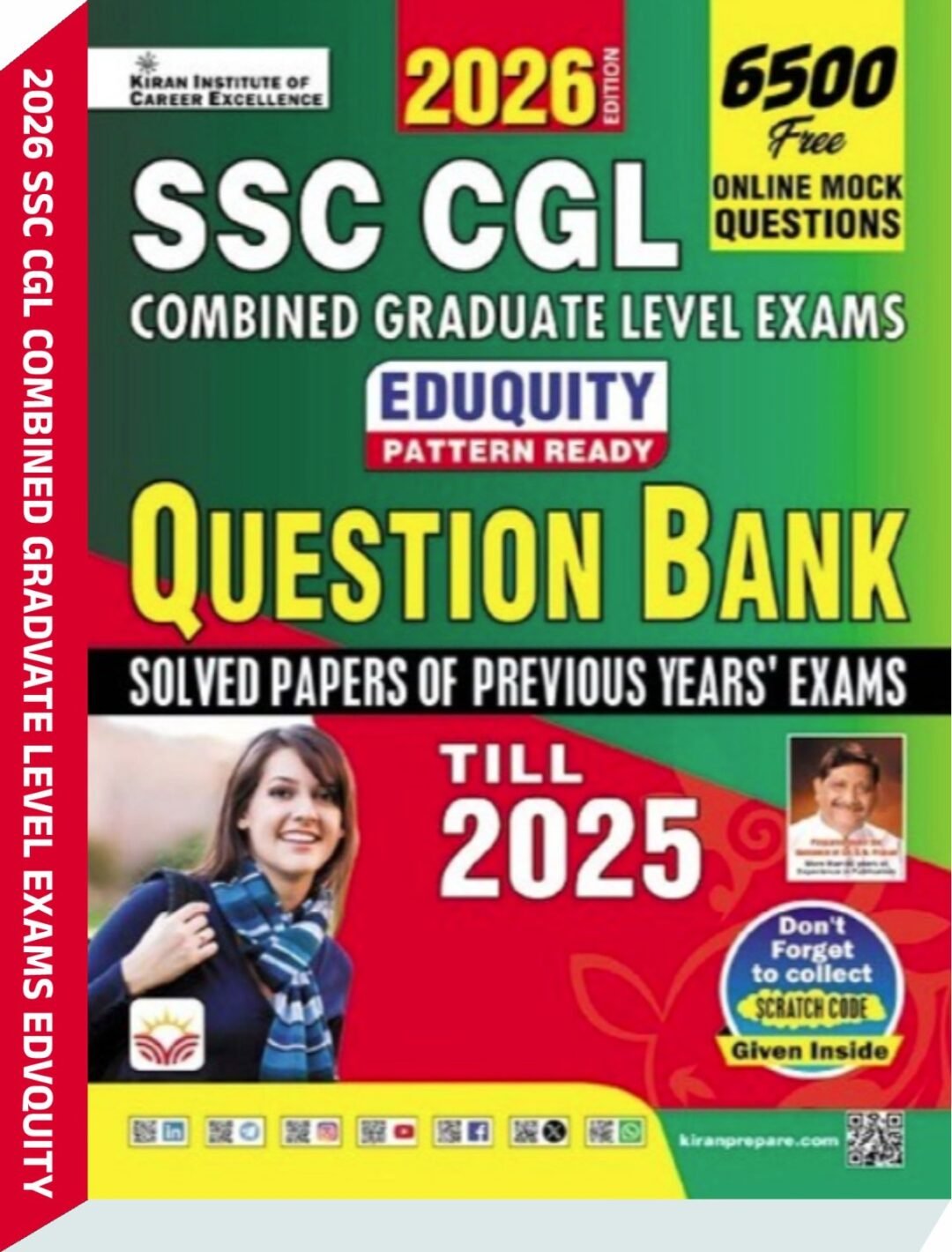 SSC CGL Question Bank Solved Papers of Previous Years Exam - Kiran Institute of Career Excellence Pvt. Ltd.