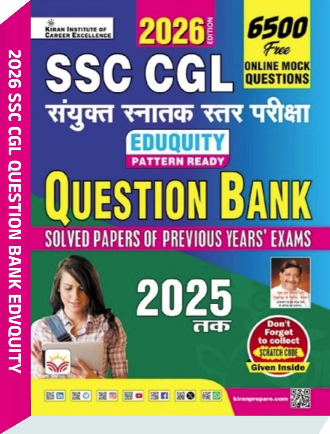 SSC CGL Question Bank Solved Papers of Previous Years Exam - Kiran Institute of Career Excellence Pvt. Ltd.