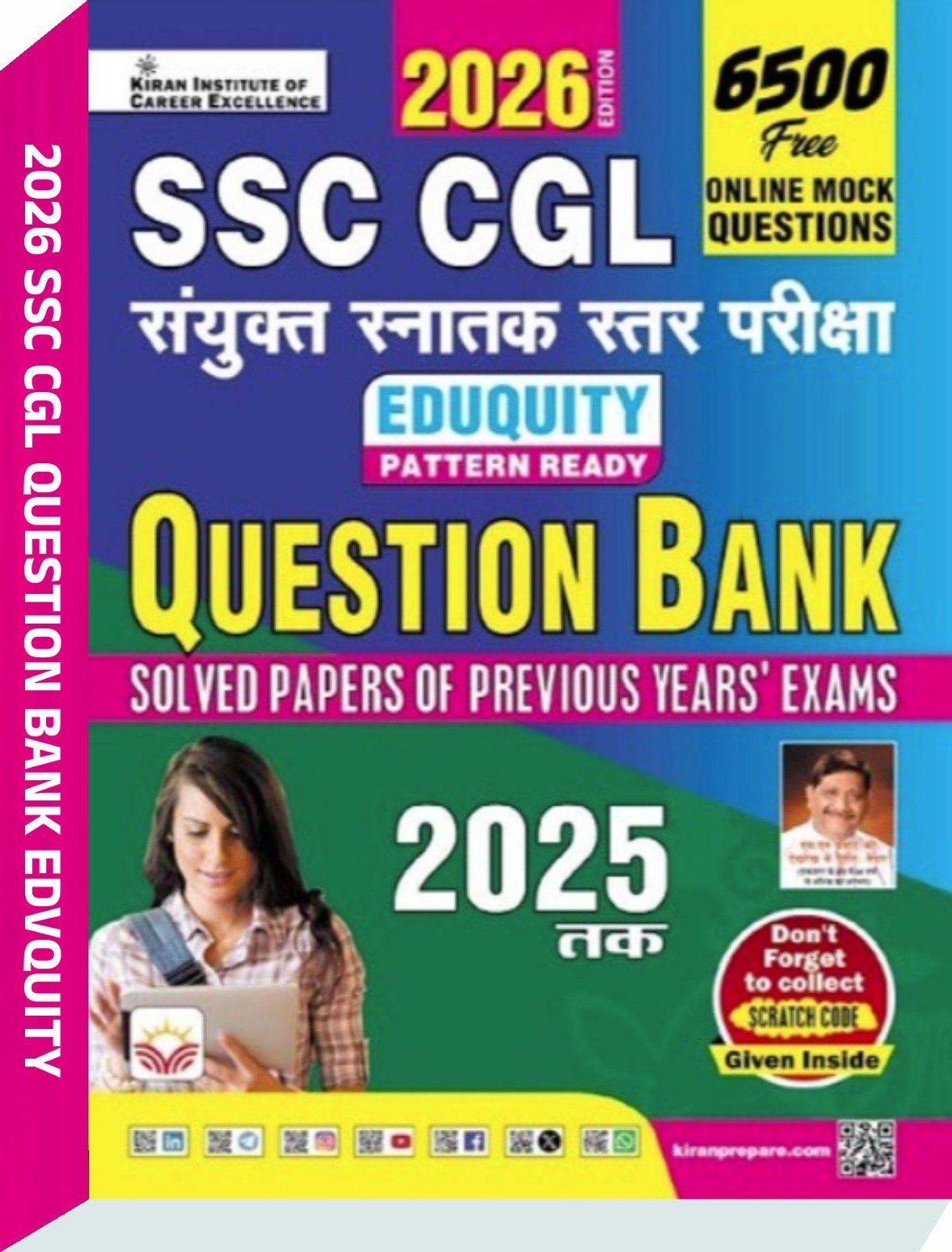 SSC CGL Question Bank Solved Papers of Previous Years Exam - Kiran Institute of Career Excellence Pvt. Ltd.