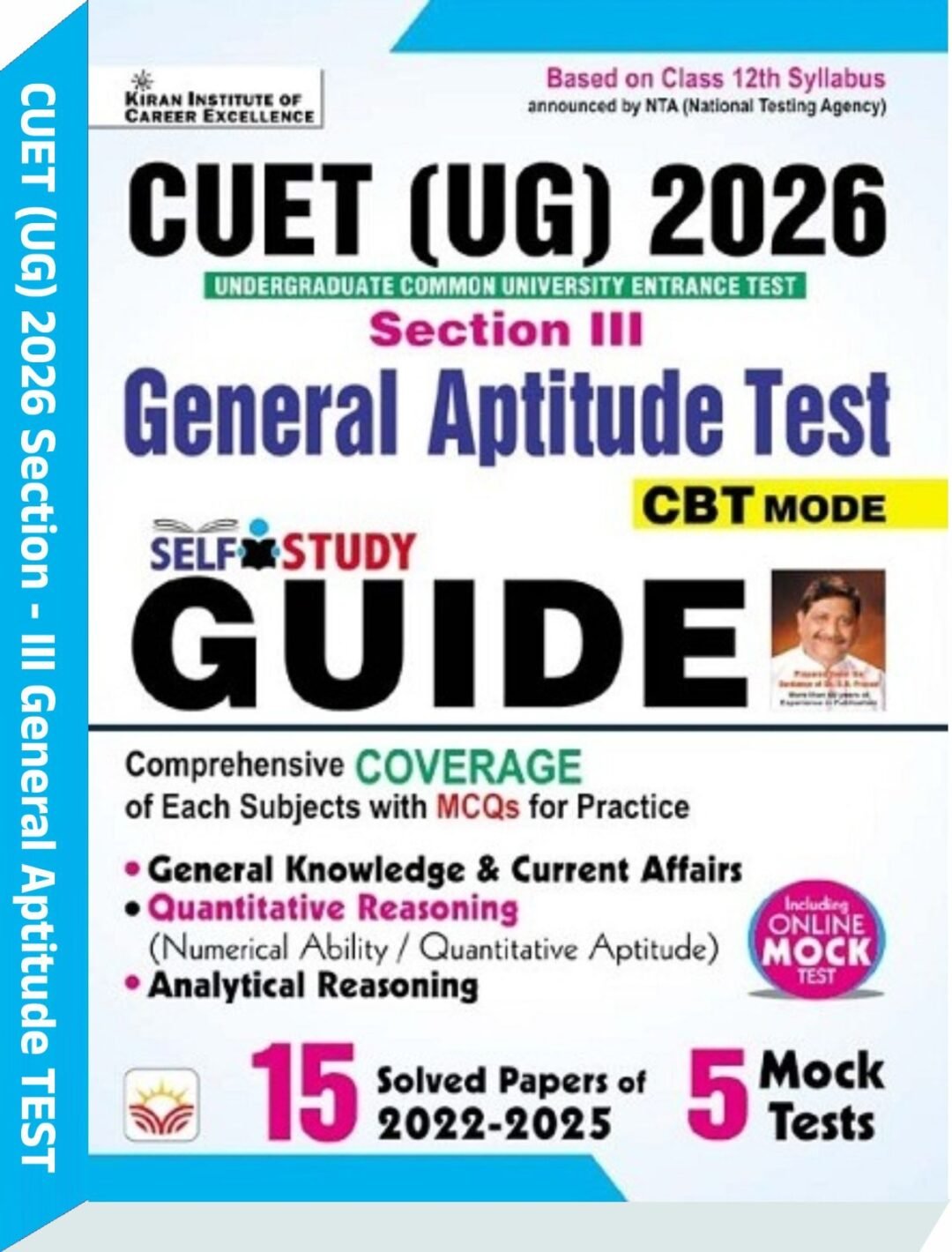 CUET UG 2026 Section 3 General Aptitude Test GUIDE GK & Current Affairs - Kiran Institute of Career Excellence Pvt. Ltd