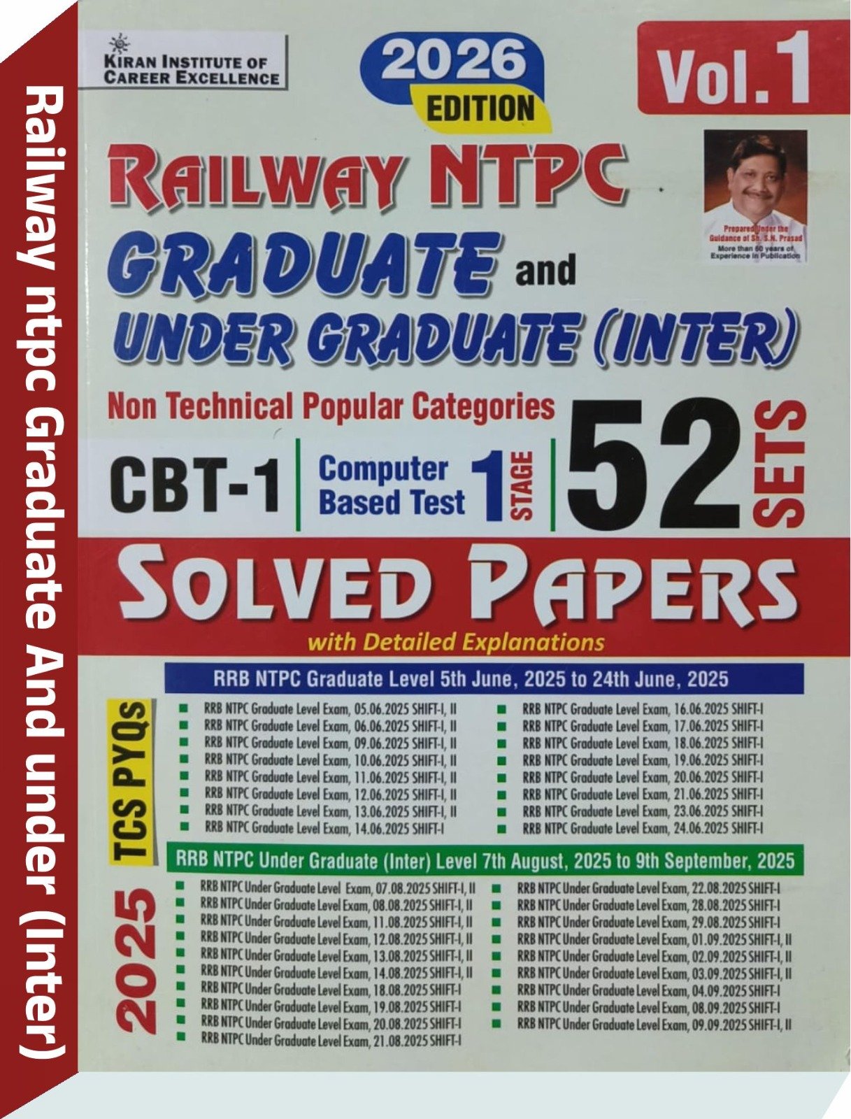 Railway NTPC CBT 1 Graduate and Undergraduate Inter - Kiran Institute of Career Excellence Pvt. Ltd.