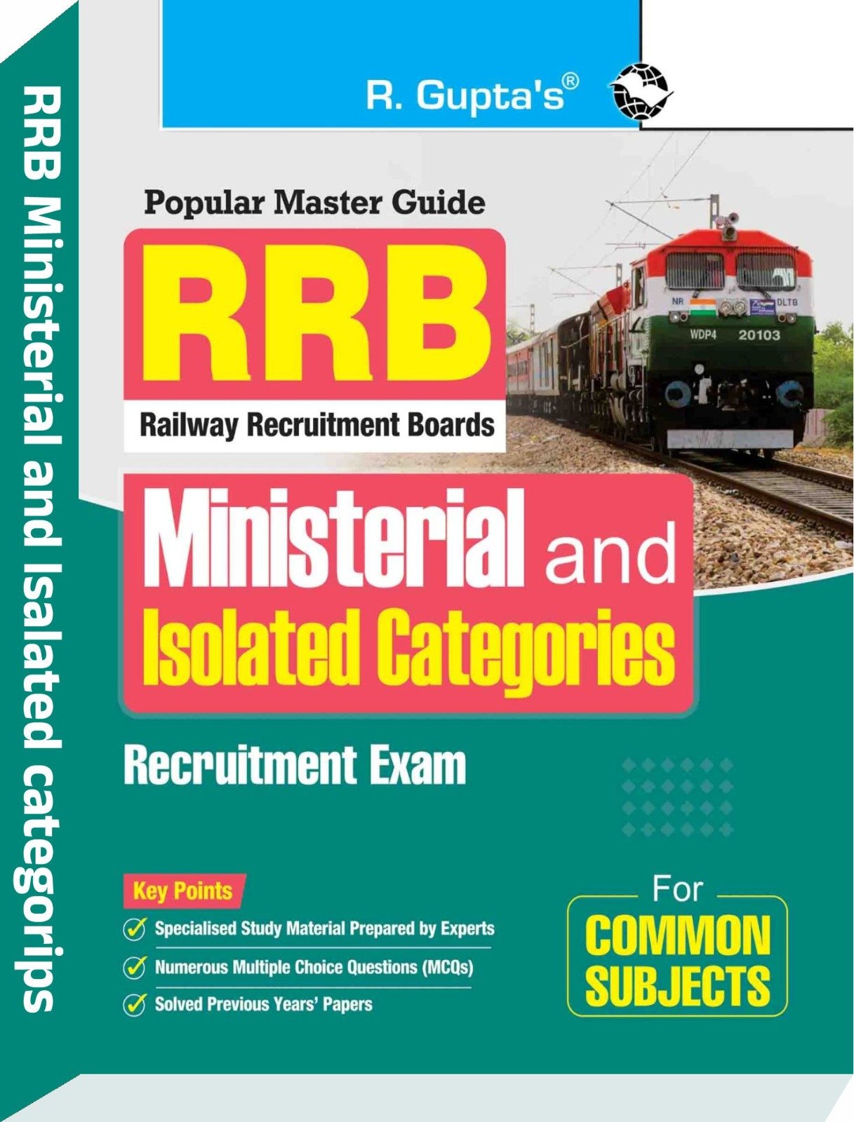 RRB - Ministerial and Isolated Categories Exam Guide - RPH Editorial Board