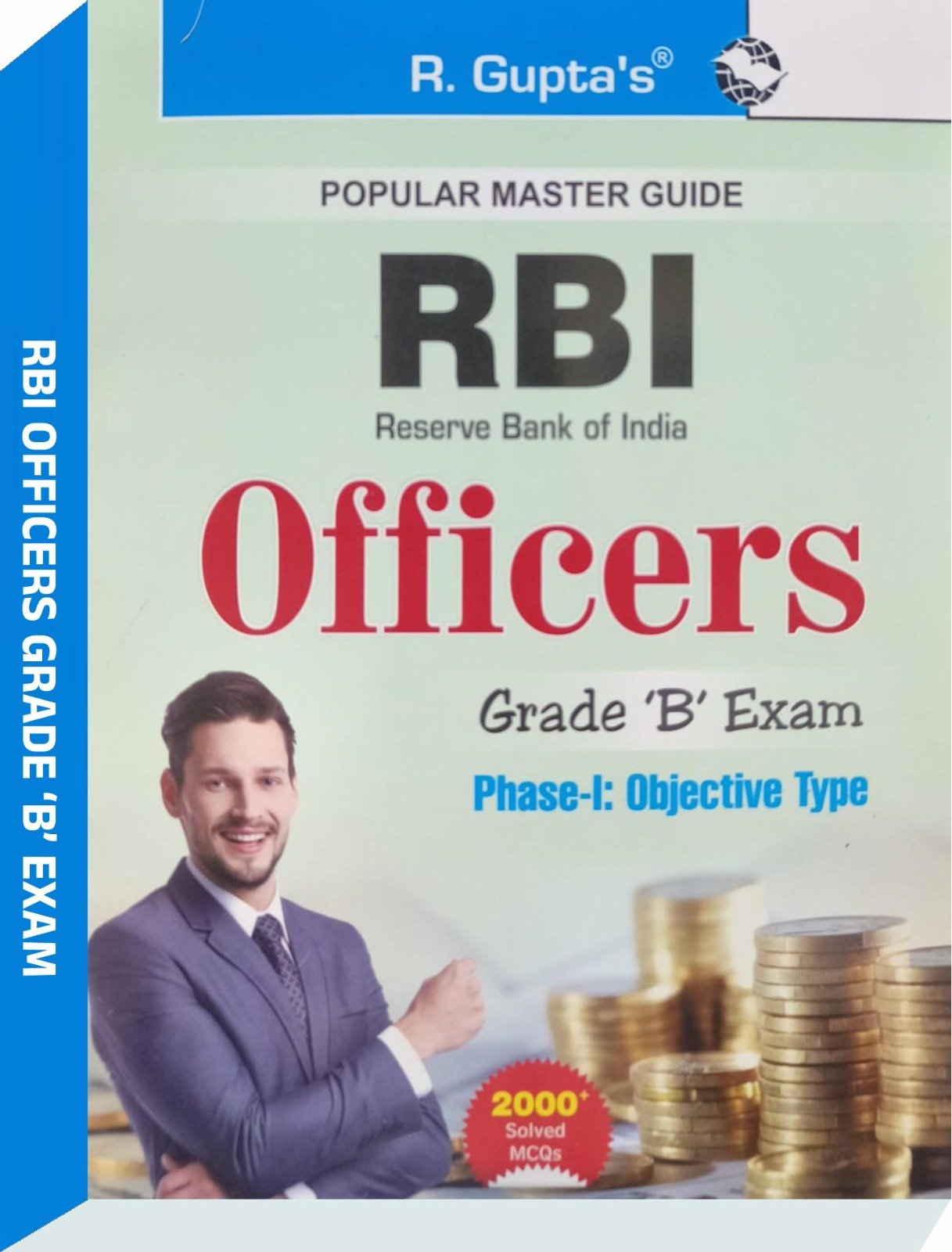 R Gupta's RBI Officers Grade 'B' Exam Guide - RPH Editorial Board