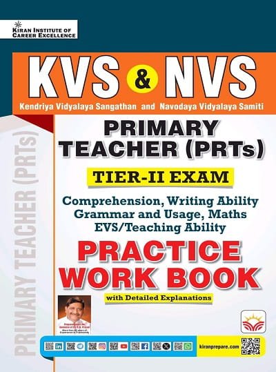 KVS & NVS Primary Teacher (PRT s) Tier – 2 Exam - Kiran Institute of Career Excellence Pvt. Ltd.